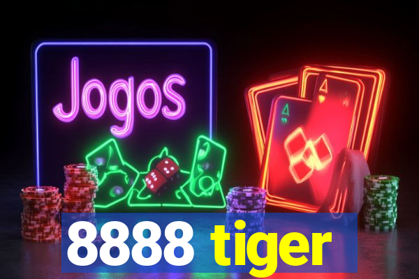 8888 tiger